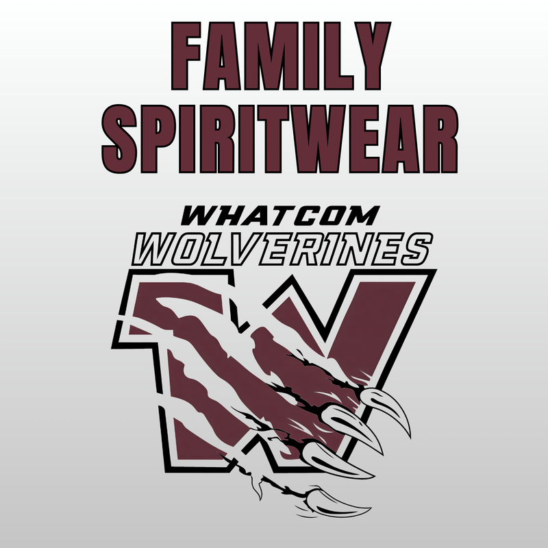 Whatcom Wolverines Family Spirit Wear