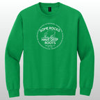 Some Rocks Have Deep Roots - Crewneck