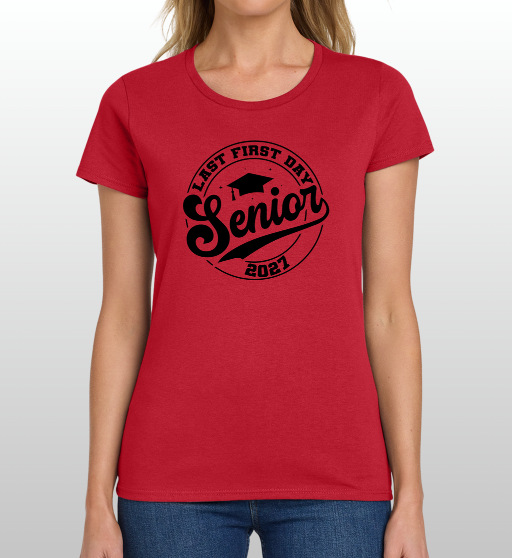 Last First Day T-Shirt