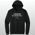 I Painted The Bellingham Rock #5 - Hoodie