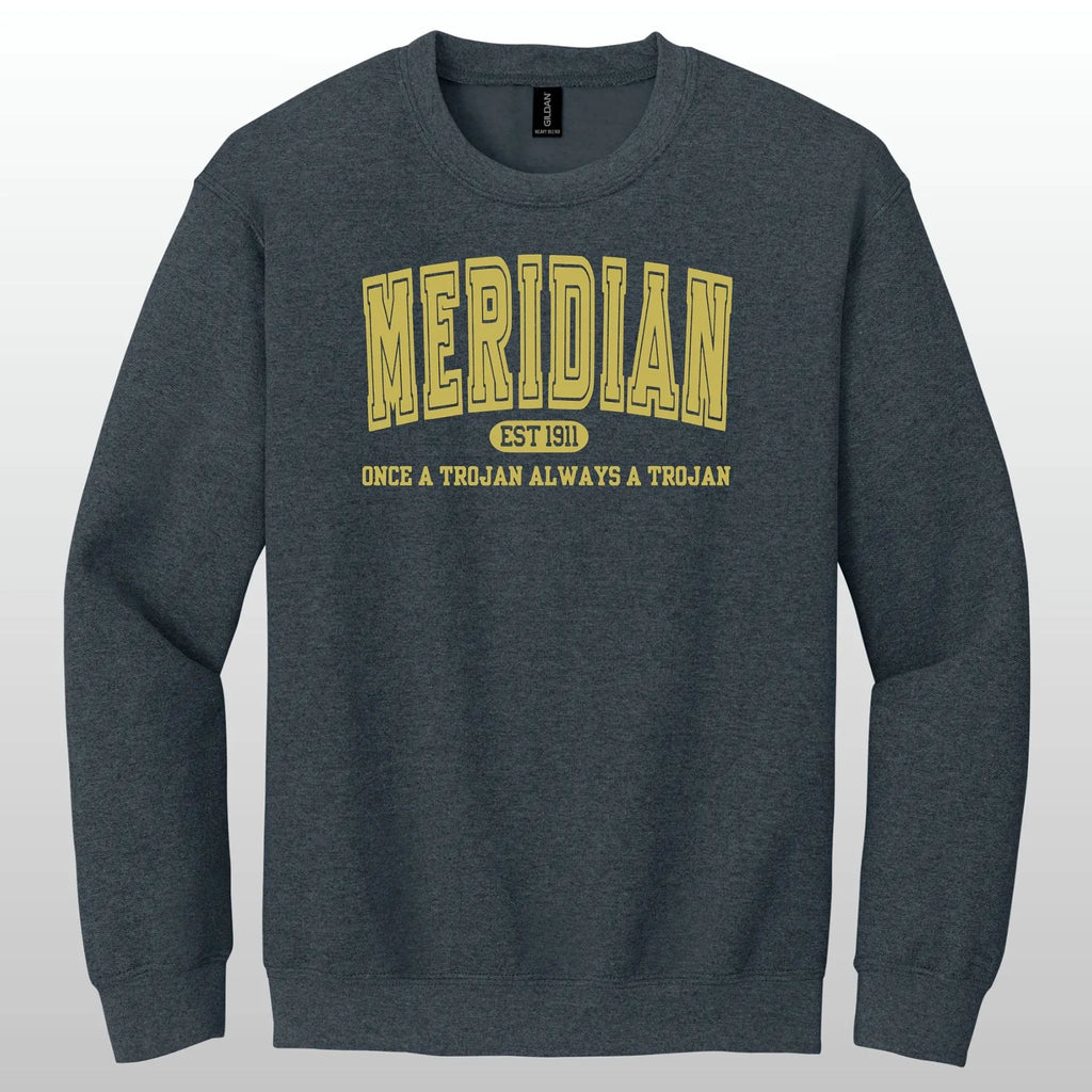 Always A Trojan Crewneck Sweatshirt