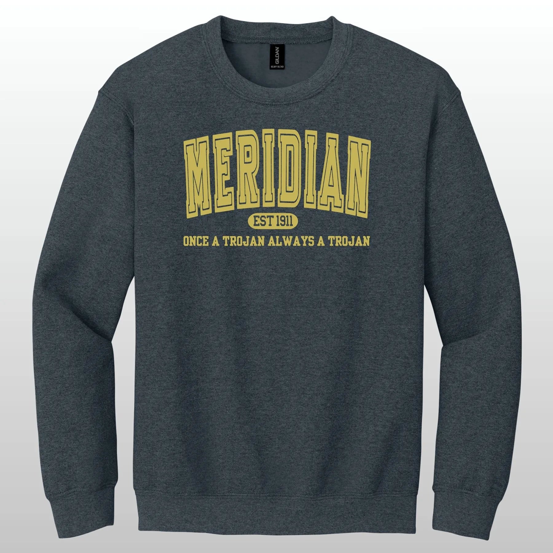 Always A Trojan Crewneck Sweatshirt