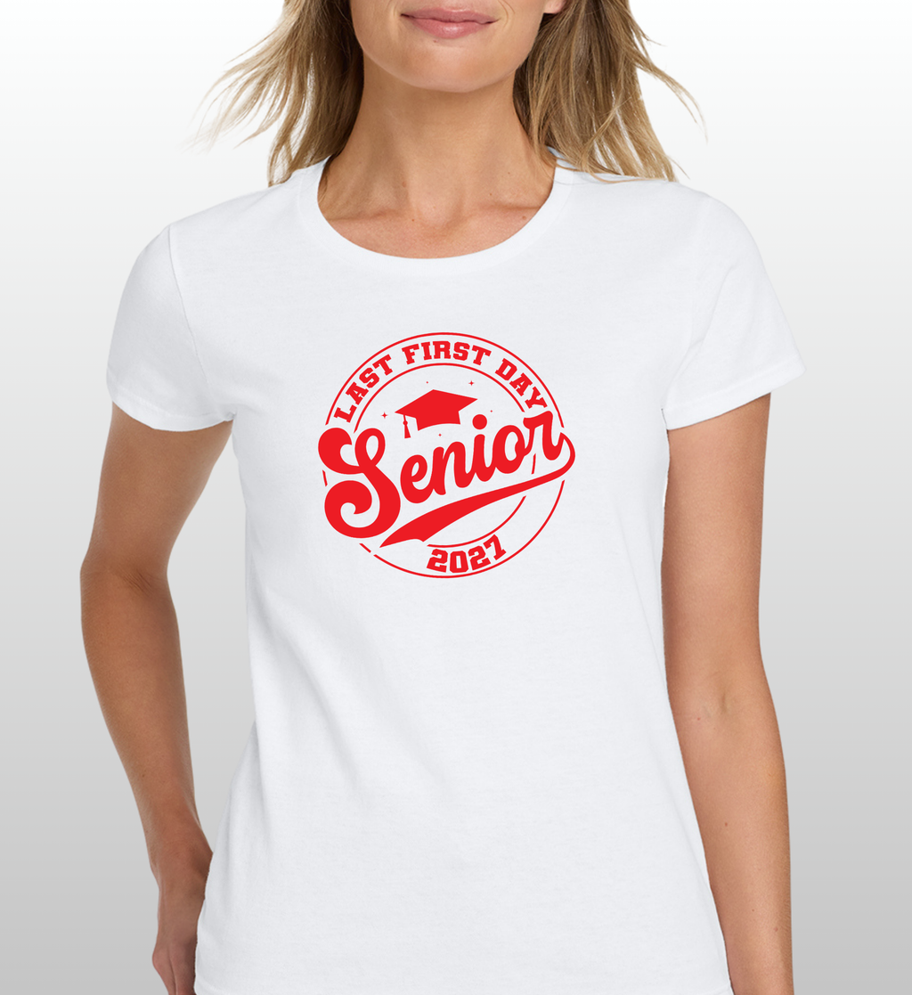 Last First Day T-Shirt