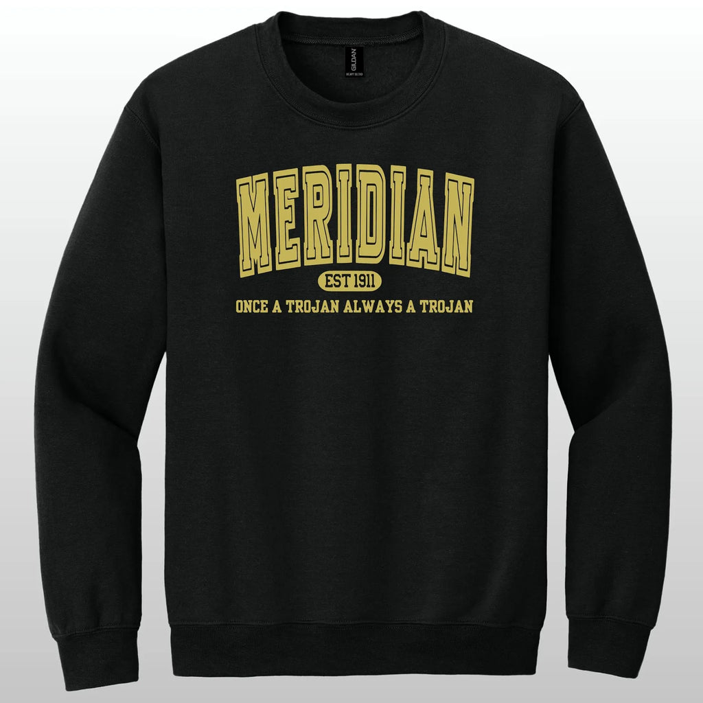 Always A Trojan Crewneck Sweatshirt