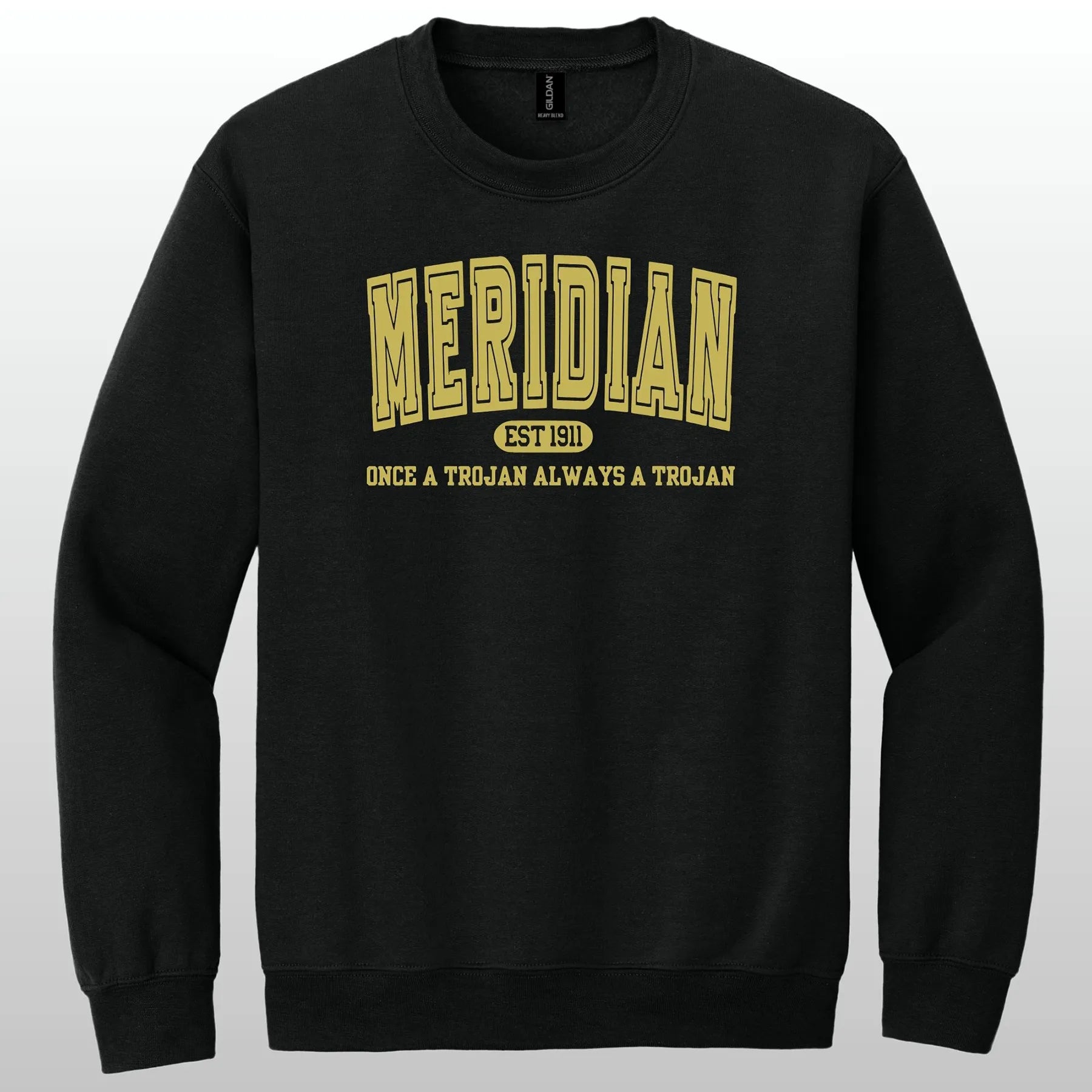 Always A Trojan Crewneck Sweatshirt