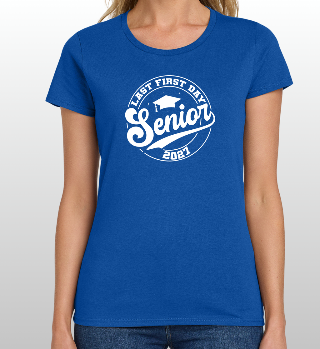 Last First Day T-Shirt
