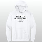 I Painted The Bellingham Rock #5 - Hoodie