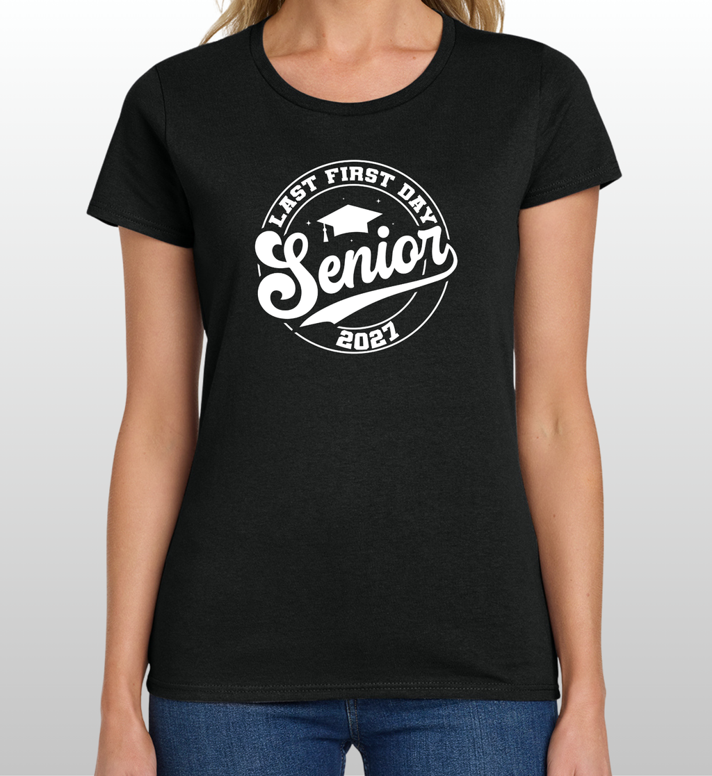 Last First Day T-Shirt