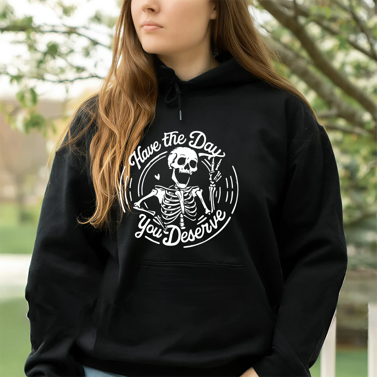 Have the Day Hoodie