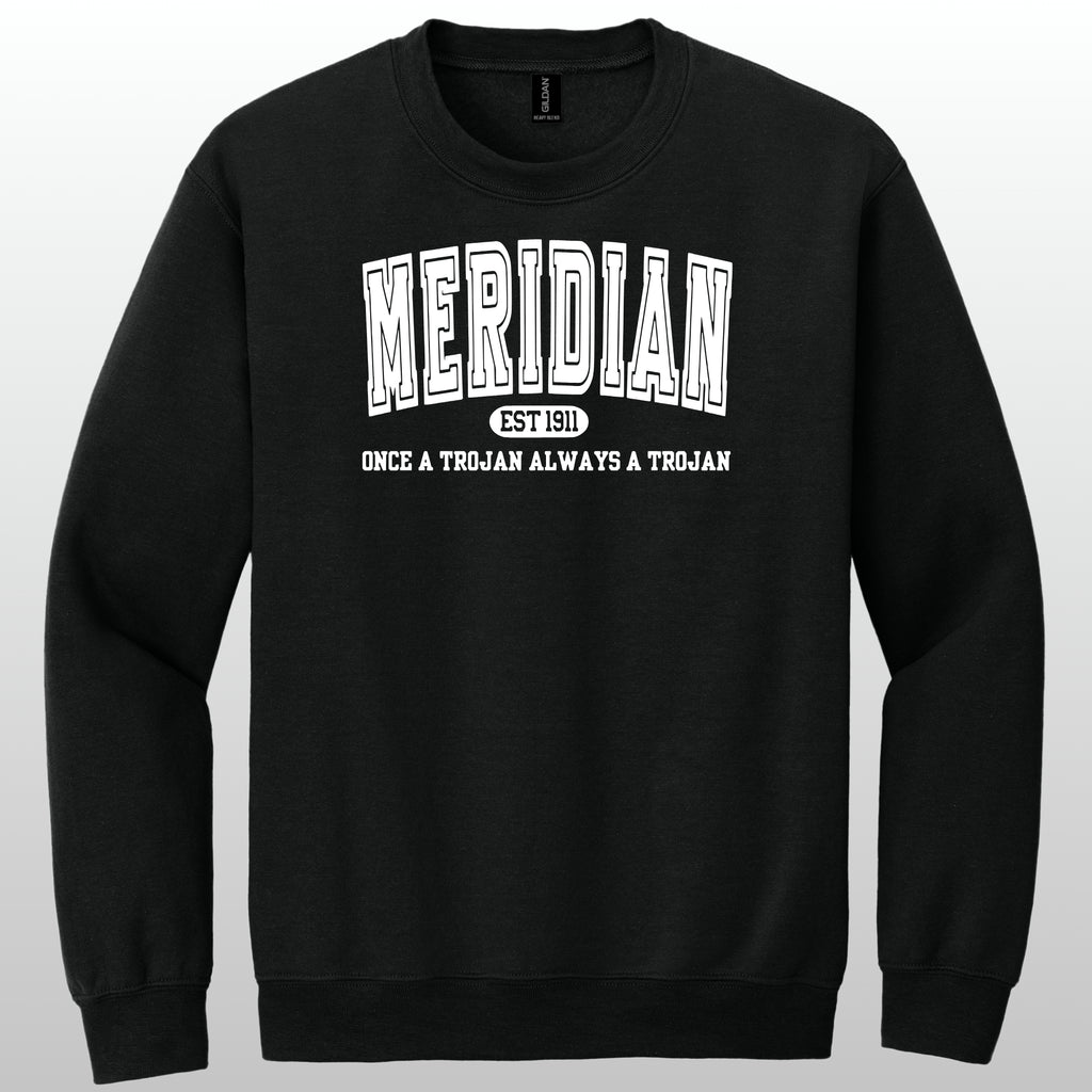 Always A Trojan Crewneck Sweatshirt