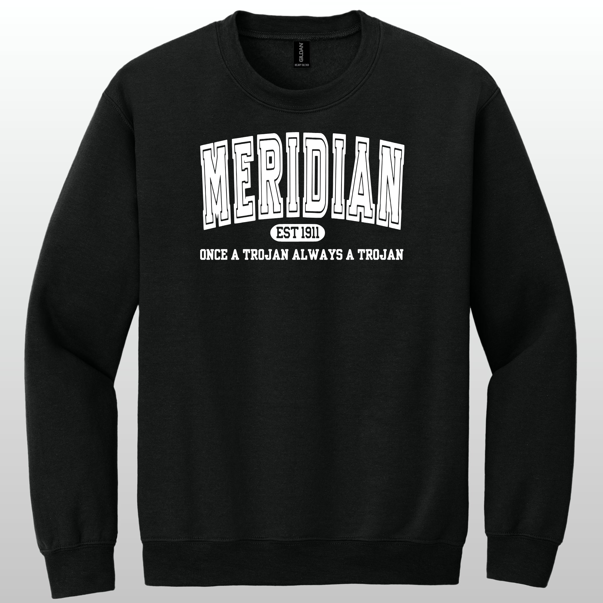 Always A Trojan Crewneck Sweatshirt