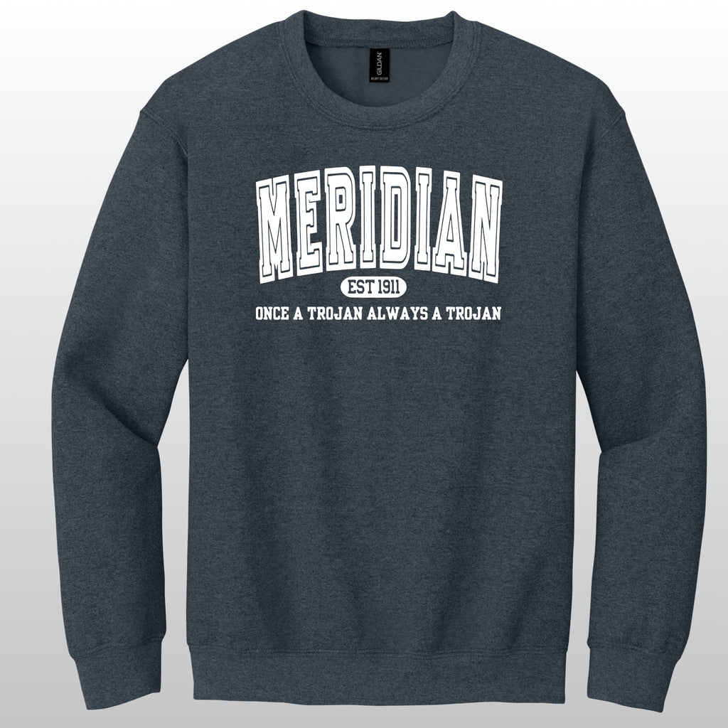 Always A Trojan Crewneck Sweatshirt