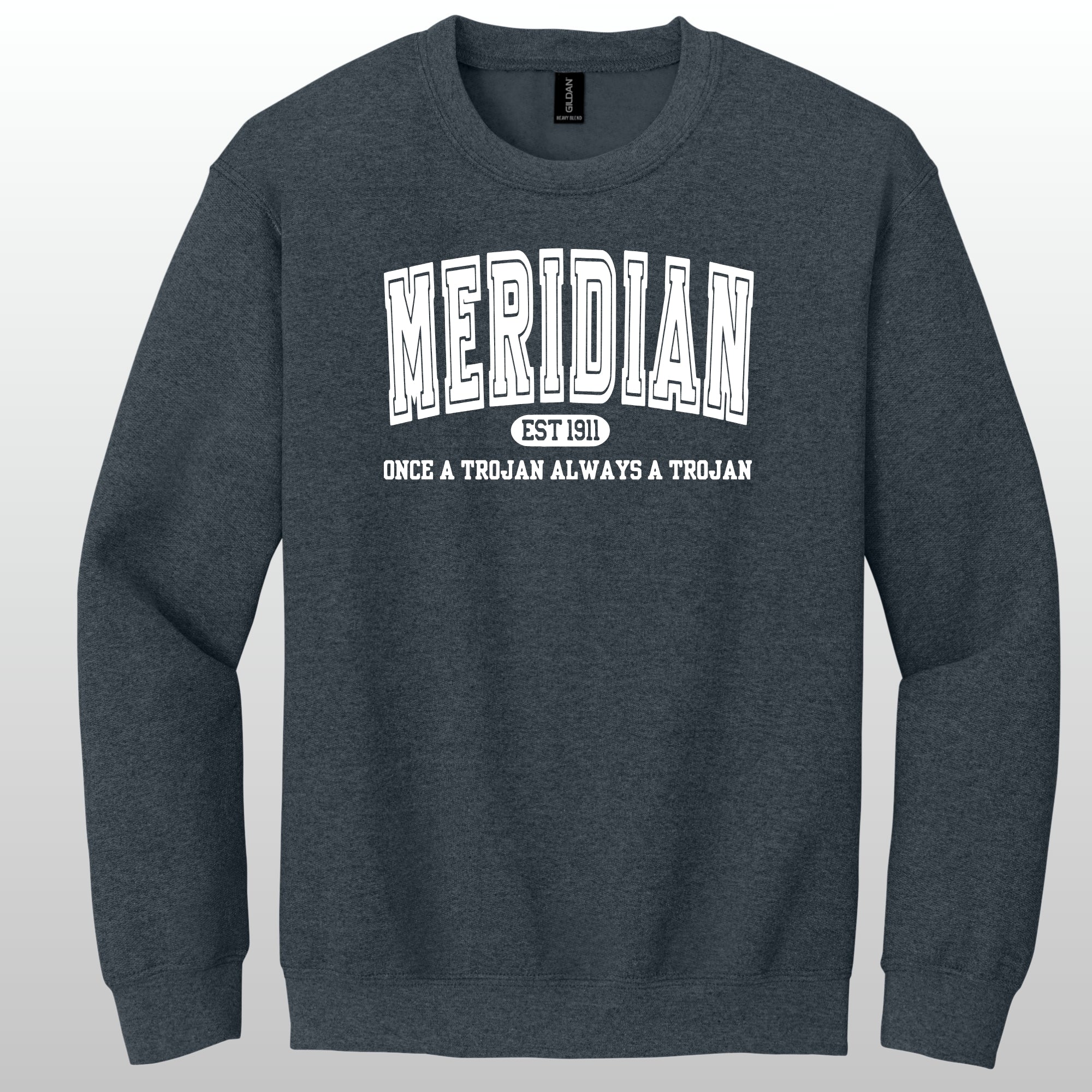 Always A Trojan Crewneck Sweatshirt