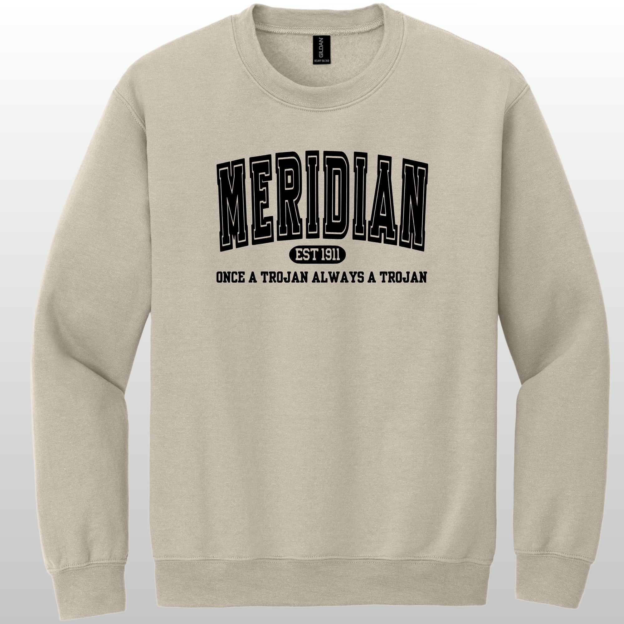Always A Trojan Crewneck Sweatshirt