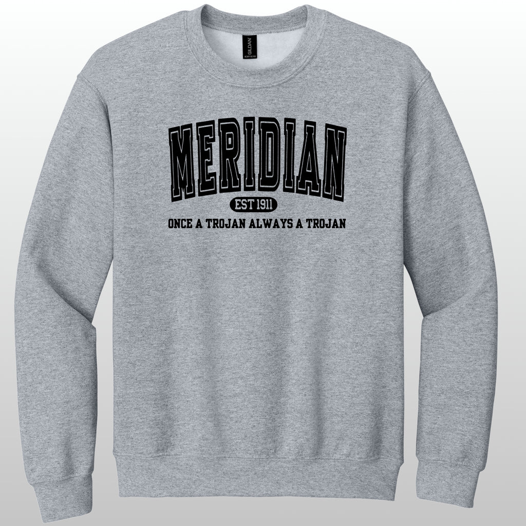 Always A Trojan Crewneck Sweatshirt