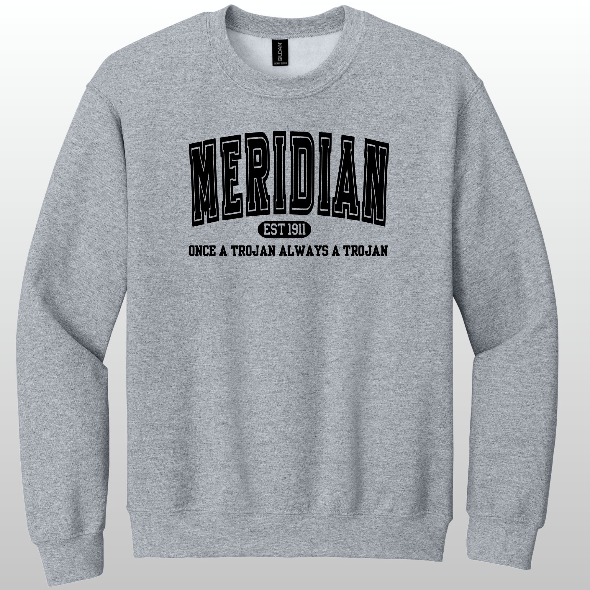 Always A Trojan Crewneck Sweatshirt