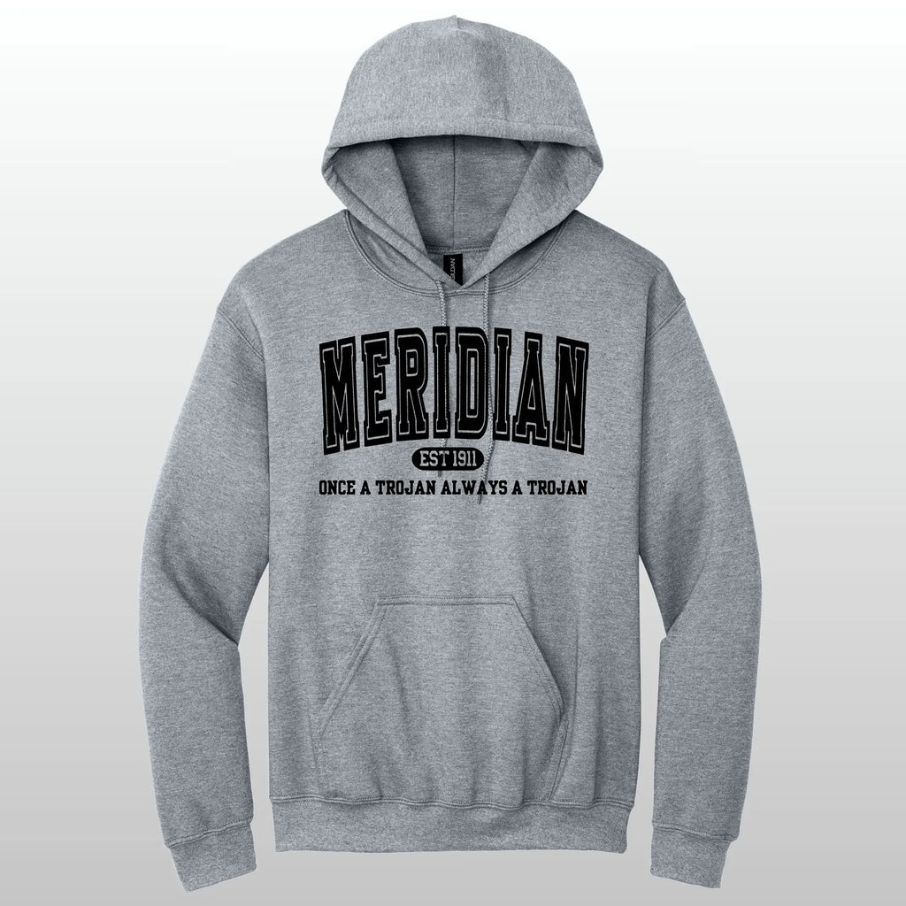 Always A Trojan Hooded Sweatshirt