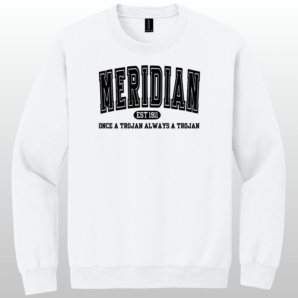 Always A Trojan Crewneck Sweatshirt