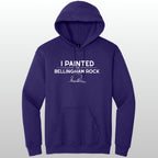 I Painted The Bellingham Rock #5 - Hoodie