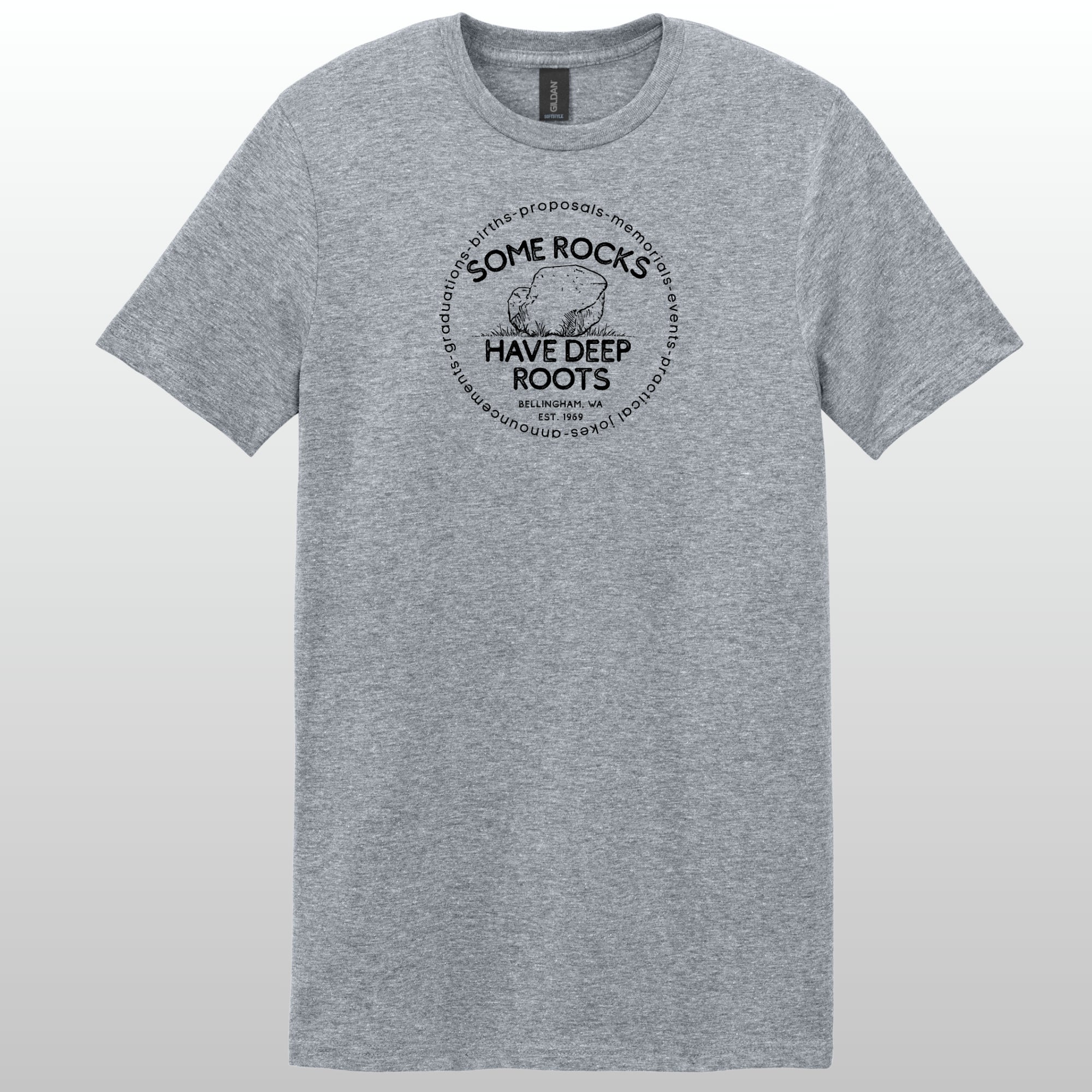 Some Rocks Have Deep Roots Tshirt