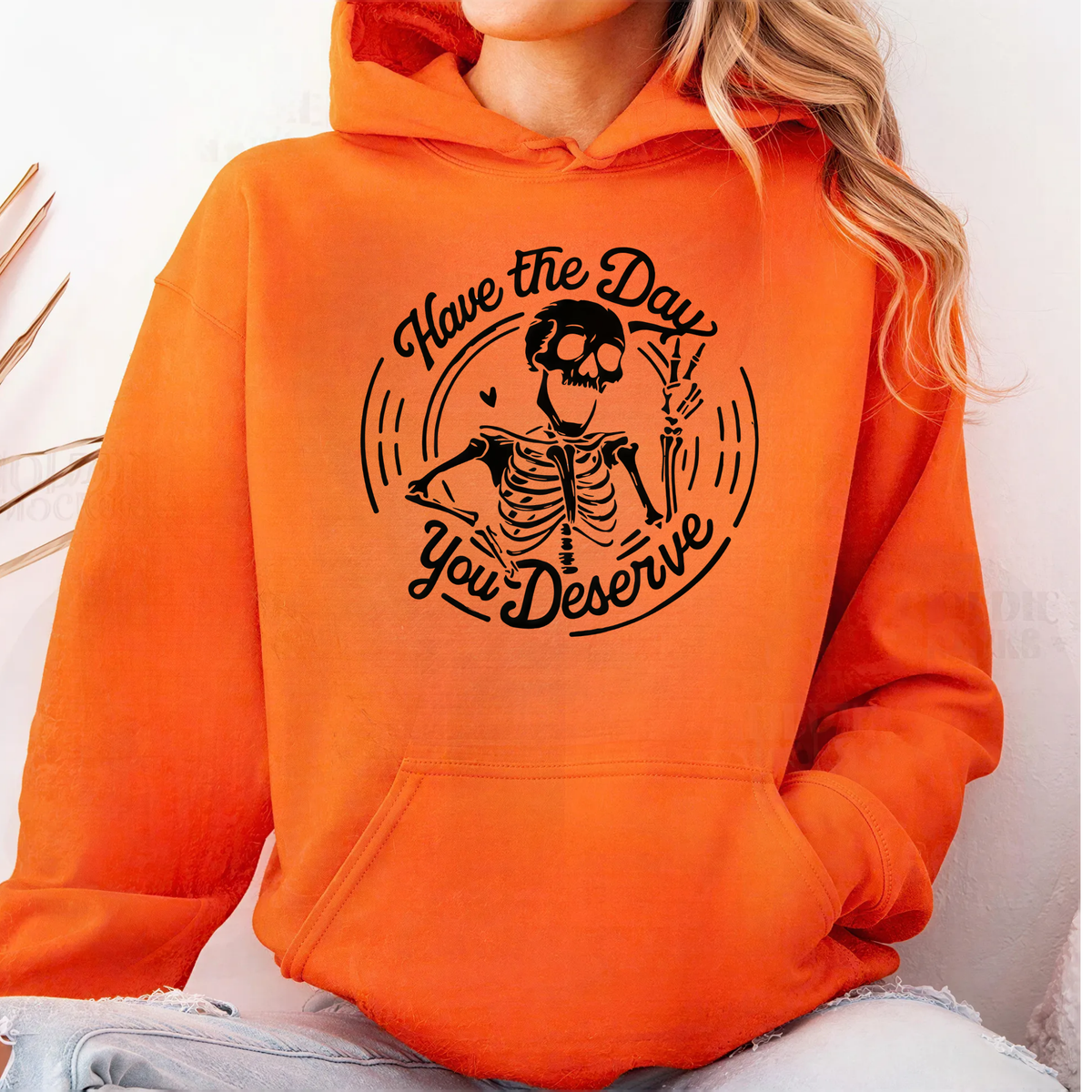 Have the Day Hoodie