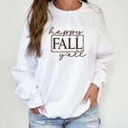 Happy Fall Ya'll Crewneck