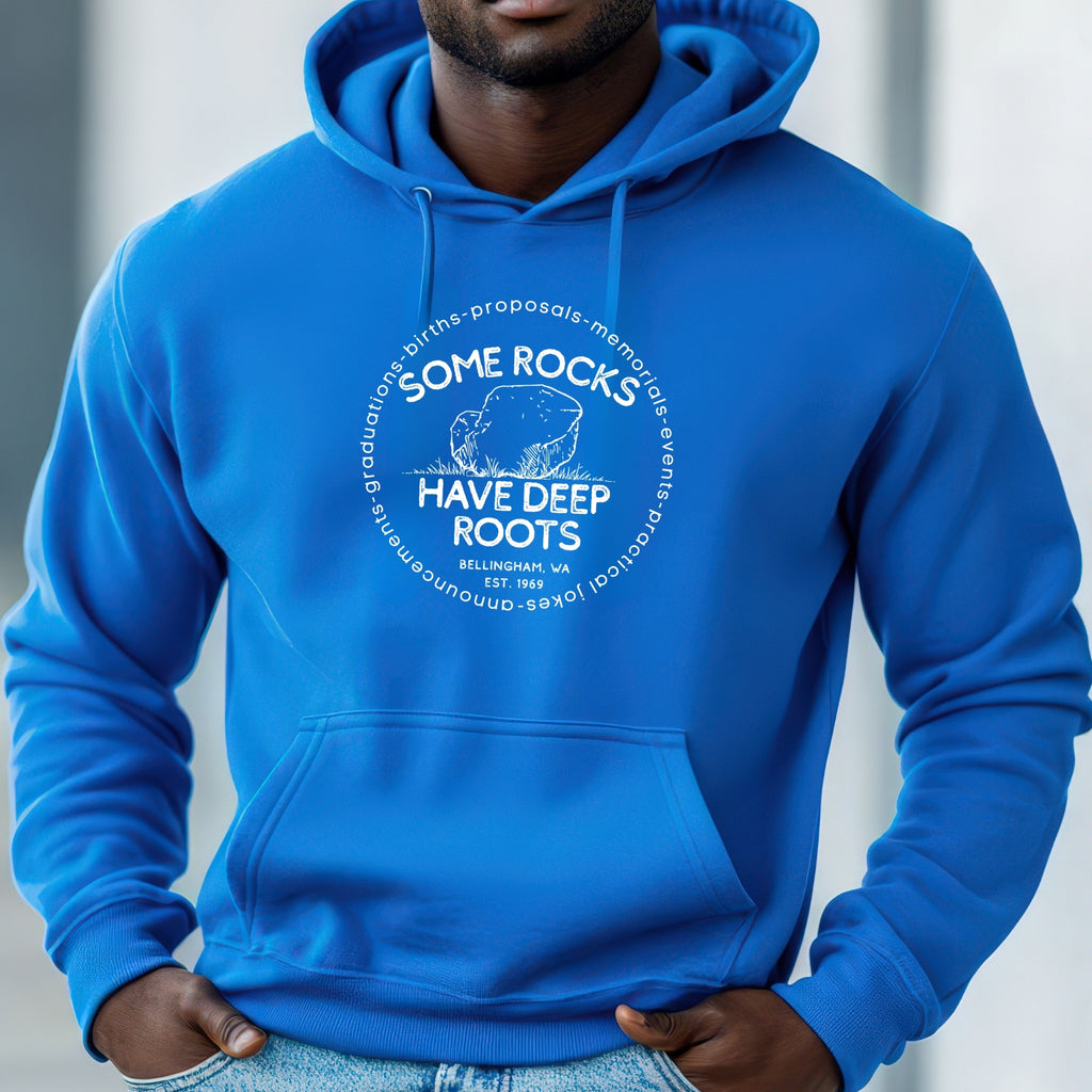 Some Rocks Have Deep Roots Hoodie