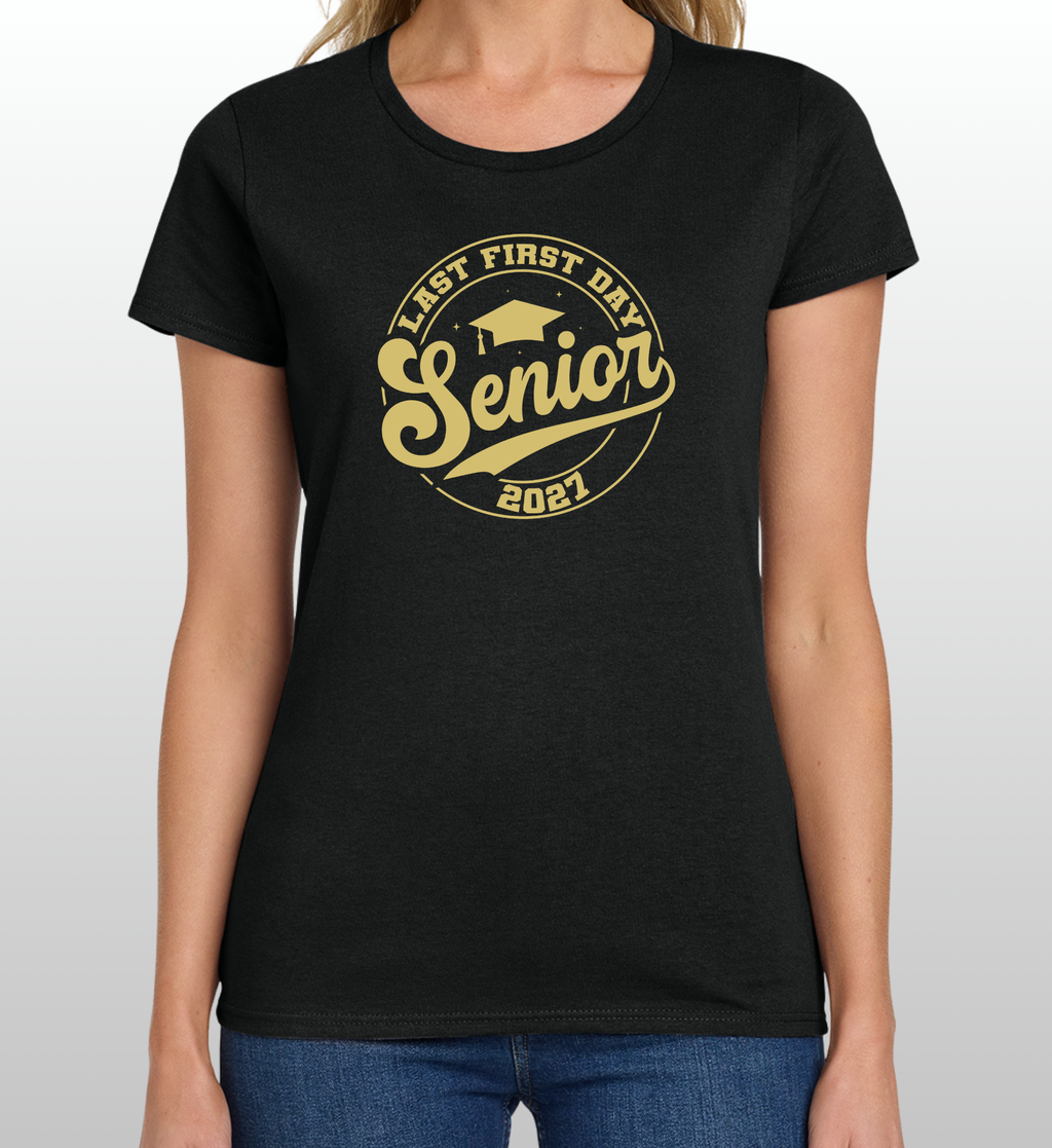 Last First Day T-Shirt